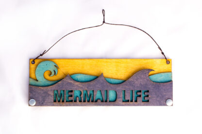 Mermaid Life Text Sign with Ocean Waves