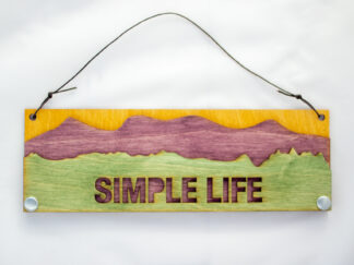 Simple Life Text Sign with Mountains